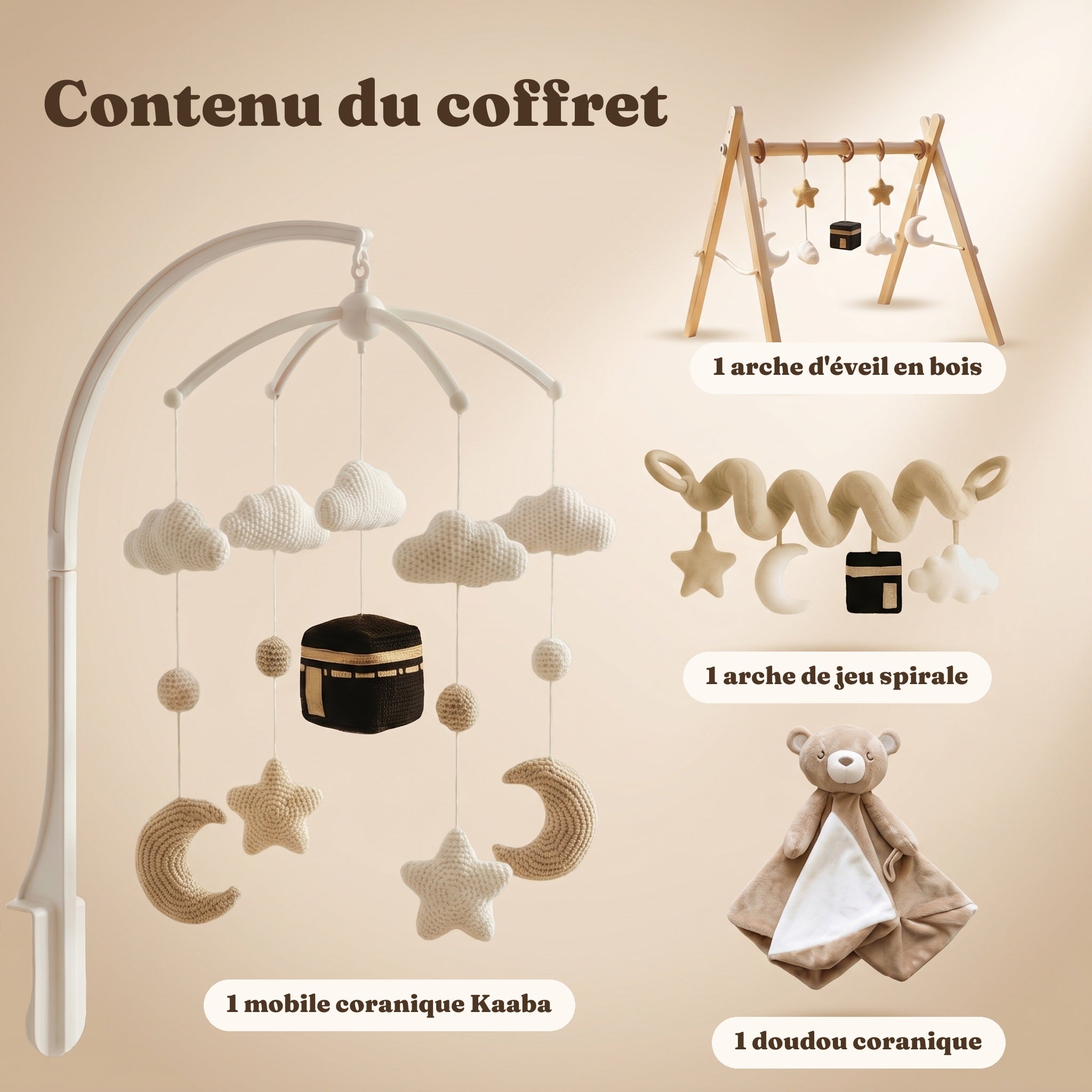 Contenu du coffret naissance : 1 mobile coranique Kaaba, 1 arche d'éveil en bois, 1 arche de jeu spirale et 1 doudou coranique