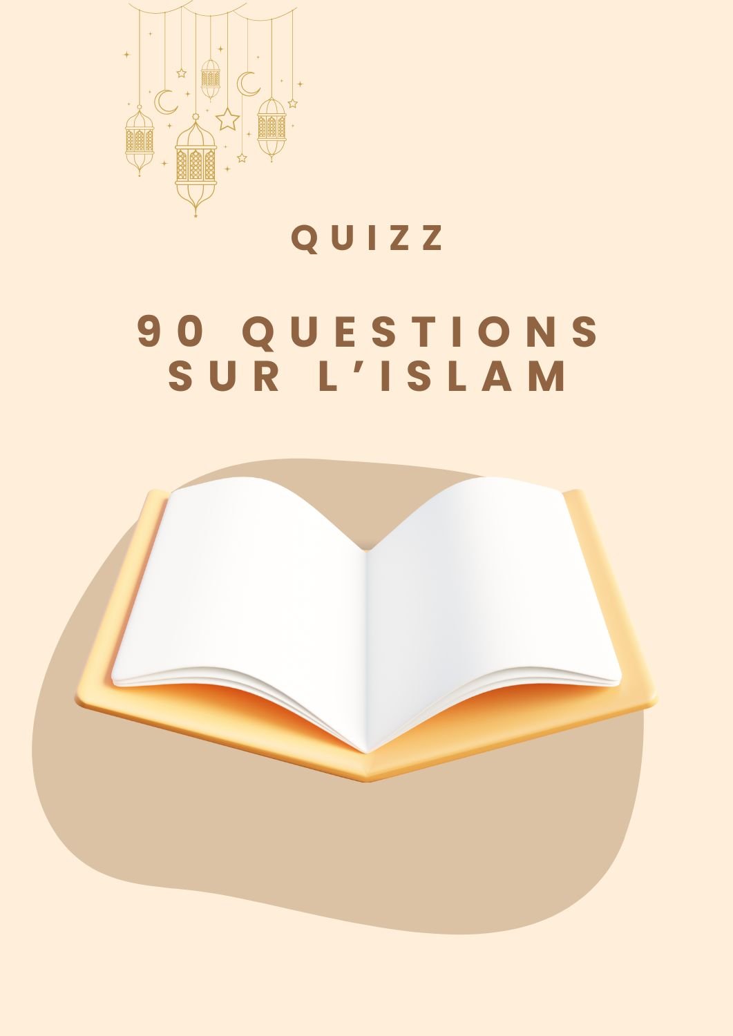 Quiz Islam - 90 questions - À imprimer - My Little Deen