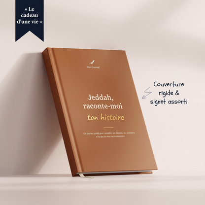 Journal guidé Jeddah, raconte-moi ton histoire